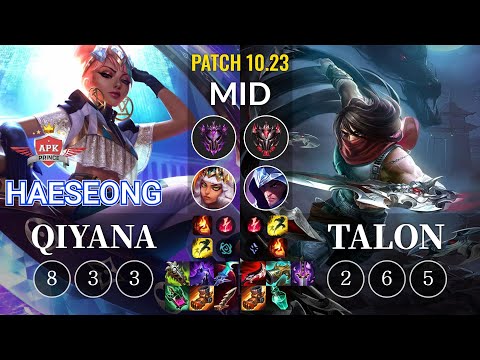 APK HaeSeong Qiyana vs Talon Mid - KR Patch 10.23