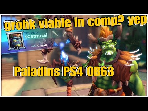 Paladins Grohk build agro/support viable in comp? PS4 gameplay