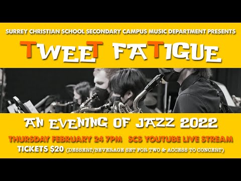 TWEET FATIGUE: An Evening of Jazz 2022