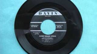 Otis Blackwell - Daddy Rollin Stone