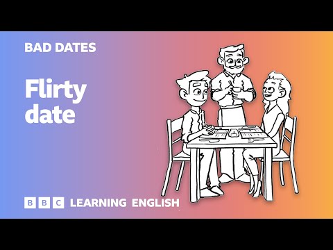 💔🥀 Bad Dates 4: Flirty date - Learn English dating phrases