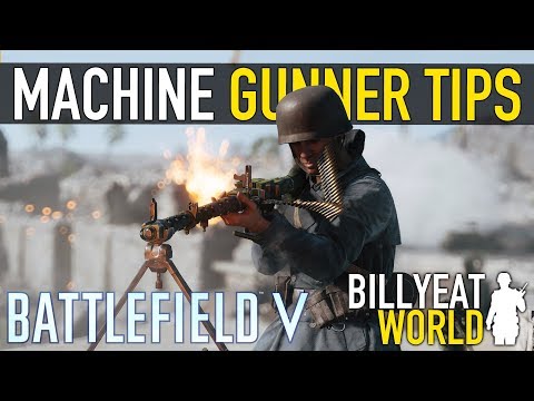 Support MACHINE GUNNER - MMG Tips and Tricks | BATTLEFIELD V