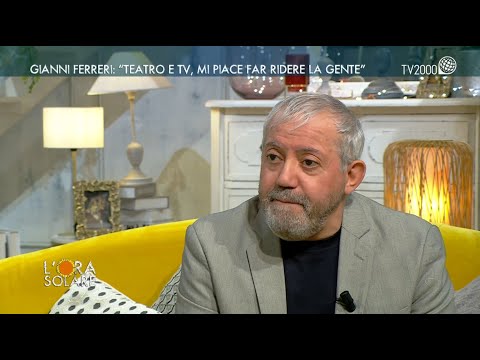 L'Ora Solare, 5 maggio 2022 - Gianni Ferreri: "Teatro e tv, mi piace far ridere la gente"