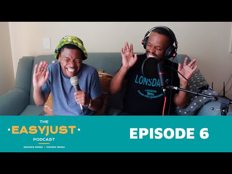 Episode 6 | The Easyjust Podcast | Uganda Elections, Lesilo, Chris Rock