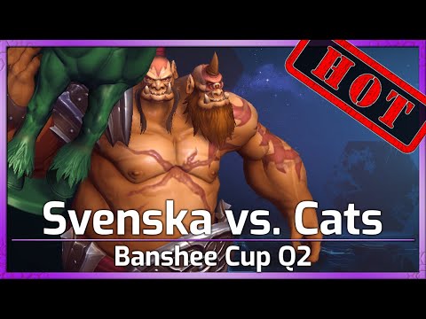 Cats vs. Svenska - Banshee Cup Q2 - Heroes of the Storm