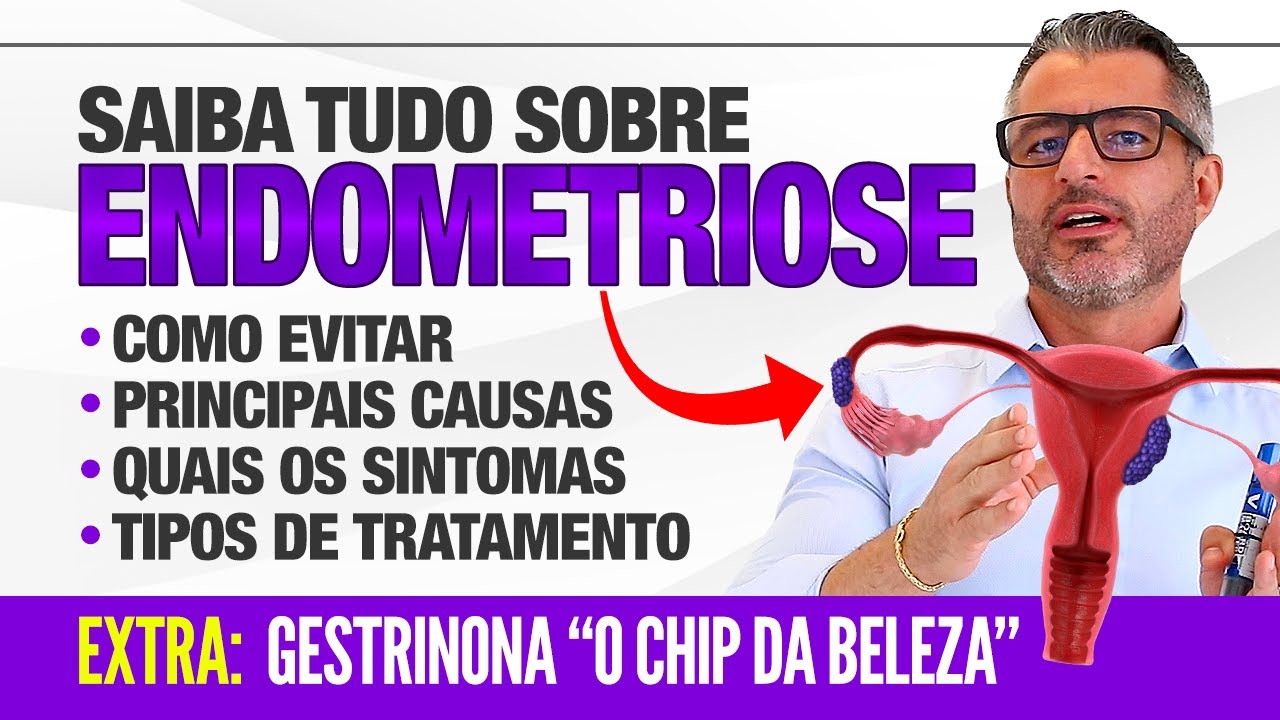 TUDO sobre ENDOMETRIOSE: causas, sintomas, diagnóstico, tratamentos, etc... ❣