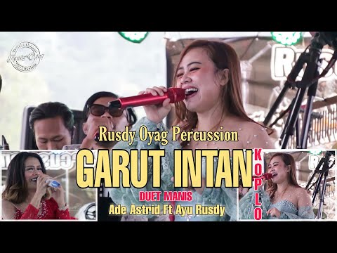 Sweet Duet ADE Astrid FEAT AYU RUSDY II GARUT INTAN II RUSDY OYAG PERCUSSION