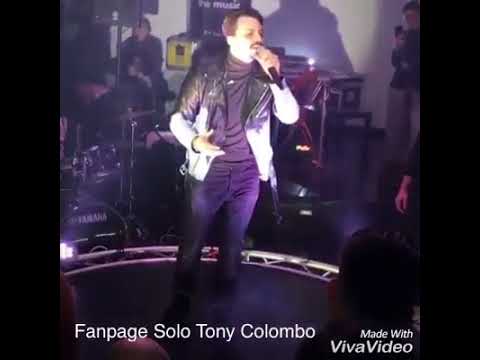 Tony Colombo - A rint'o core - LIVE 2018