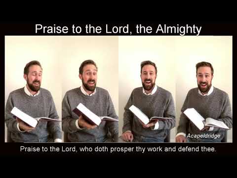 Praise To The Lord The Almighty (ver. 2) - Hymn