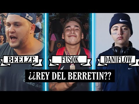 ¿QUIEN ES EL REY DEL BERRETIN? |FUSOK -BEELZE-DANIFLOW