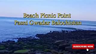 preview picture of video 'Beach Picnic Point Pasni Gwadar Balochistan Kund Malir Beach'