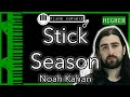Stick Season (HIGHER +3) - Noah Kahan - Piano Karaoke Instrumental