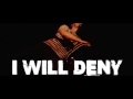 DONOTS - I Will Deny (Lyric Video)