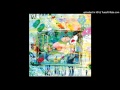 09 ラストデイ (Last Day) - きのこ帝国 