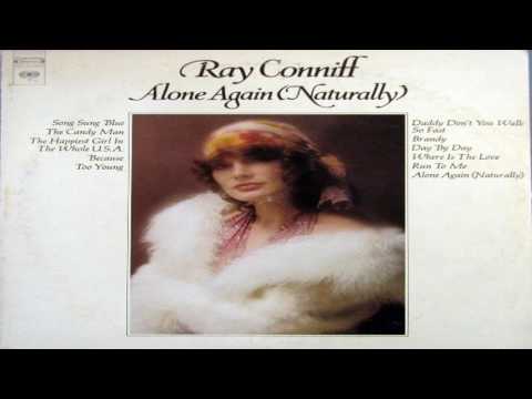 Ray Conniff   Alone Again Naturally GMB