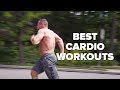 Top 3 Most Effective Cardio Workouts