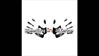 Bleeding In Silence - Blutvergiftung