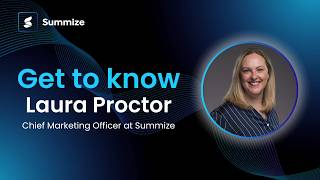 Get to know Laura Proctor, Summize's Chief Marketing Officer