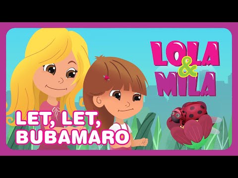 LET, LET, BUBAMARO // NAJLEPSE DECIJE PESME // @lolamila