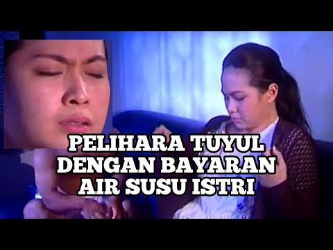 AIR SUSU ISTRI MENJADI BAYARAN!! KISAH ORANG MISKIN PELIHARA TUYUL #sinetron #kisahnyata