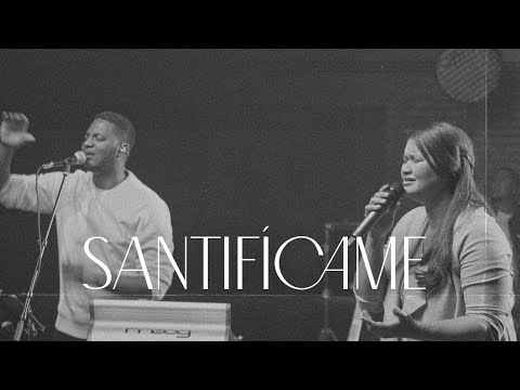 Santifícame (en vivo)  |  Video Oficial Con Letras  | Para Su Gloria