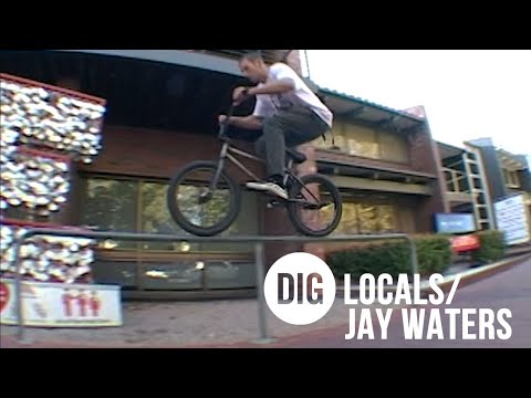 DIG LOCALS - JAY WATERS