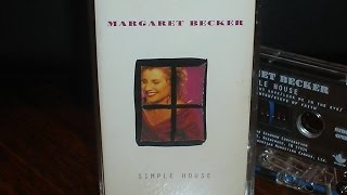 MARGARET BECKER 01.  SIMPLE HOUSE (1991)