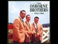 The Osborne Brothers(with Red Allen) - Down In The Willow Garden