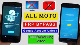 All Moto FRP Bypass 2022 | Fix You-tube Update | All Motorola FRP Lock/Google Bypass Without