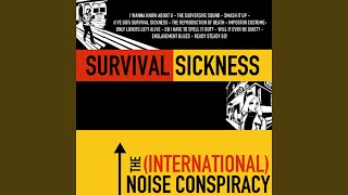 [I&#39;ve Got] Survival Sickness