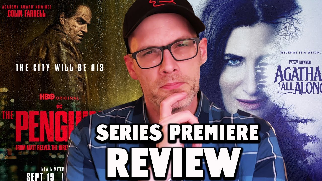 Agatha All Along / The Penguin - Premiere Review (Spoilers)