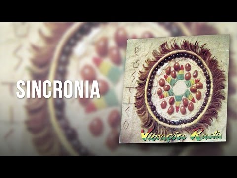 Sincronia - Vibrações Rasta