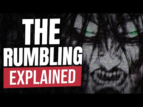 The History Of The Rumbling Explained