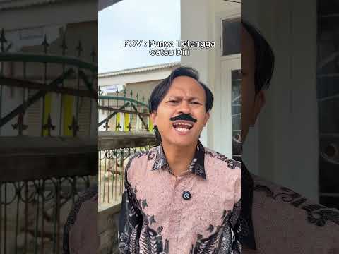 Ketika Punya Tetangga Gatau Diri