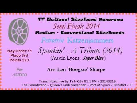 TT Steelband Panorama 2014 - Semies - Medium. Katzenjammers - Spankin' (Arr L 'Boogsie' Sharpe)