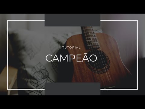 Campeão (champion) - Guilherme Galdino