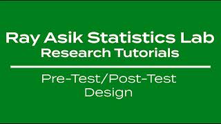 Pre-Test/Post-Test Design
