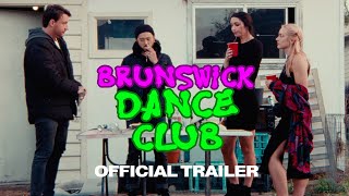 Brunswick Dance Club | Official Trailer