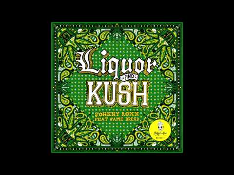 Johnny Roxx feat. Jami Dread - Liquor & Kush (BA14011)