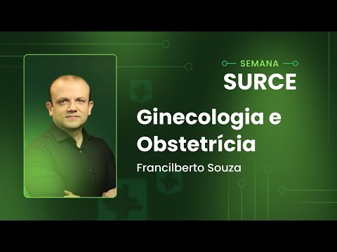 Aula 3: Ginecologia e Obstetrícia | Maratona da Aprovação - Semana SURCE