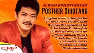 Download lagu FULL ALBUM ROHANI PUJIAN BATAK POSTHER SIHOTANG TERPOPULER - Sai Solhot Tu Silang Mi, Marolop Olop mp3
