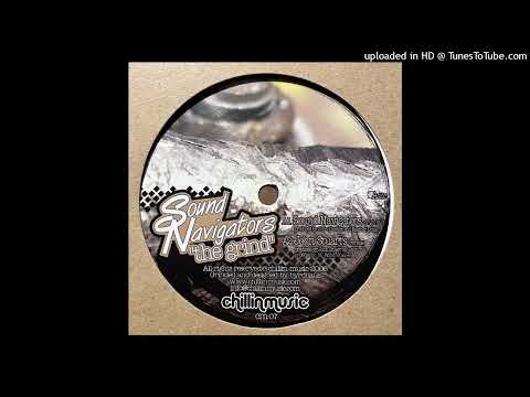Sound Navigators - The Grind (John Stuart's Remix)