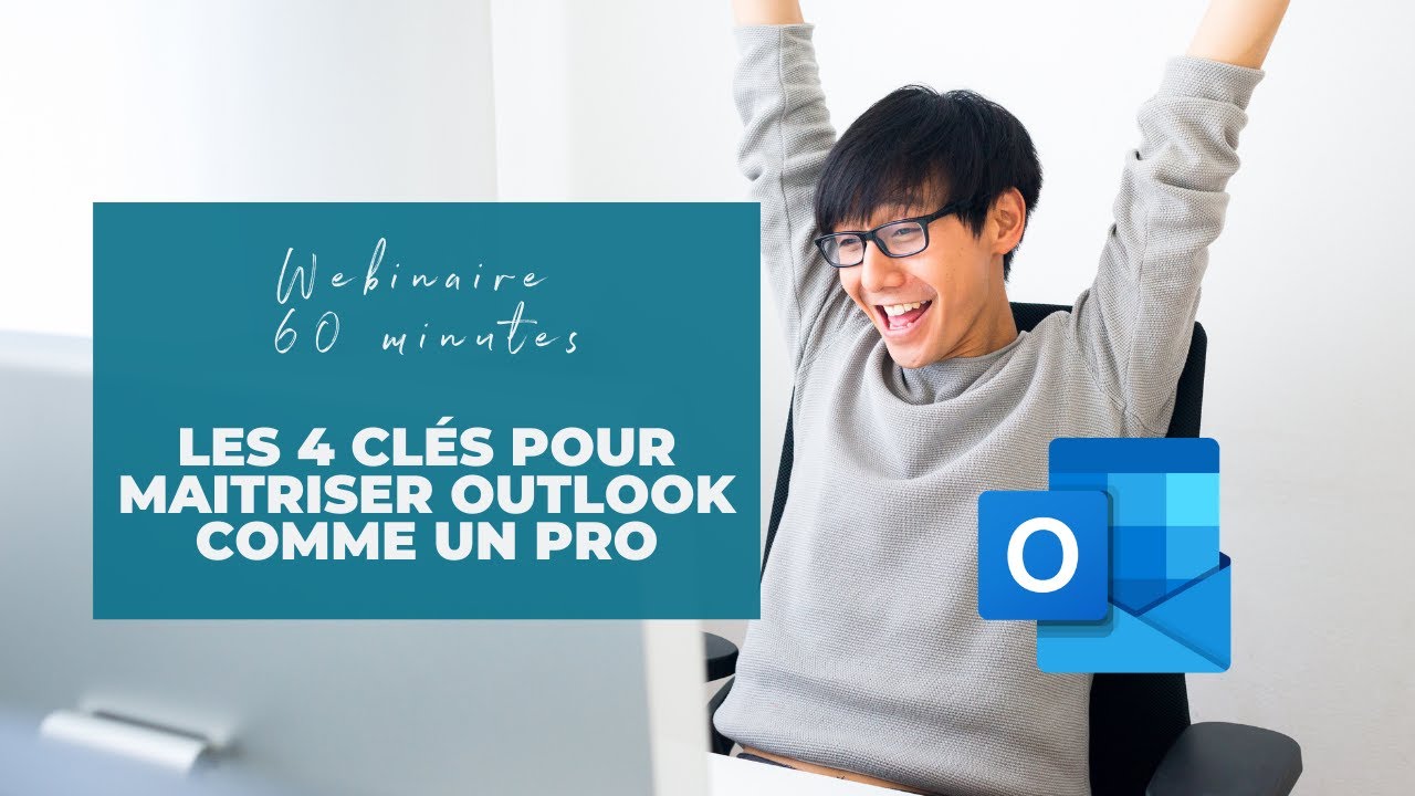 Formation Outlook | Les 4 clés pour maitriser Outlook comme un PRO