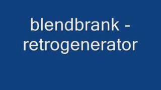 blendbrank - retrogenerator