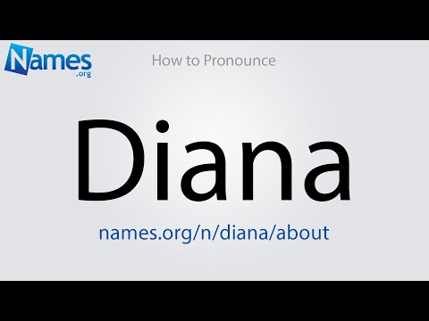 How to Pronounce Diana