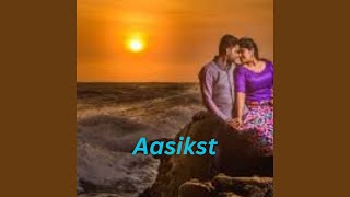 Download lagu Aasikst mp3 Download lagu Aasikst mp3
