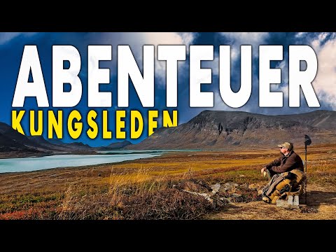 Ohne Backup durch Schwedens Wildnis - Alleine auf dem Kungsleden