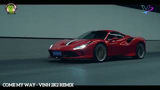 Download lagu Come My Way Remix - Sơn Tùng MTP x TYGA (Vinh2k2 Remix) |  mp3