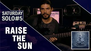 Saturday Solo GP #5 - Gustavo Di Padua - Raise The Sun (Almah/UNFOLD)