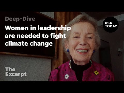 Women in leadership are needed to fight climate change The Excerpt